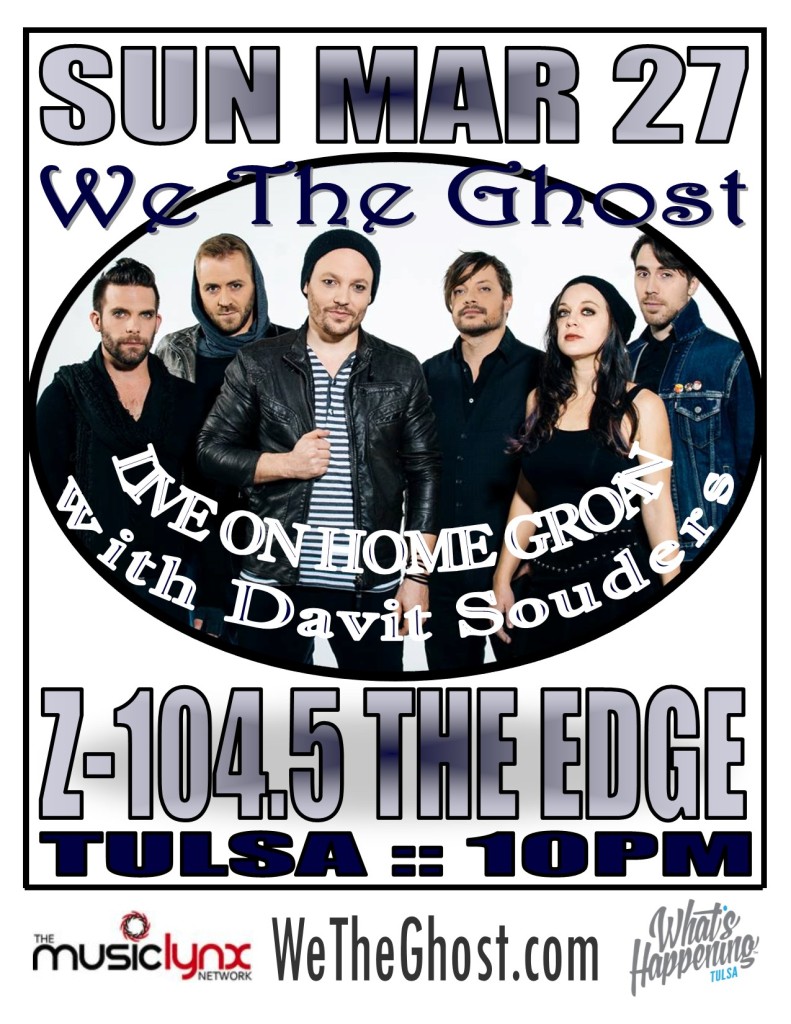 We The Ghost on Edge Homegroan poster 3-27-16